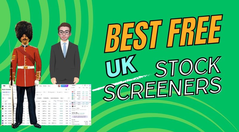 best free uk stock screeners